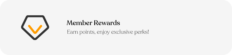 Member Rewards. Earn points, enjoy exclusive perks!